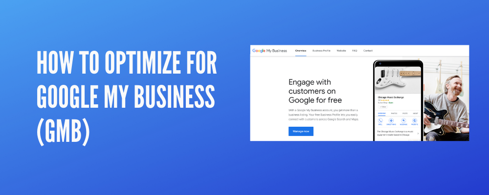 How to Optimize for Google My Business (GMB)